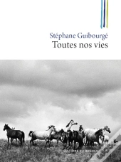 Toutes Nos Vies