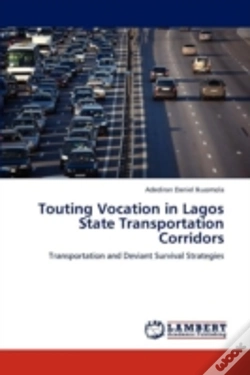 Capa do artigo Touting Vocation In Lagos State Transportation Corridors