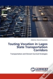 Capa do artigo Touting Vocation In Lagos State Transportation Corridors