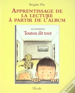 Capa do artigo Toutou Dit Tout De Claude Boujon