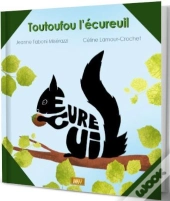 Toutoufou L'Ecureuil