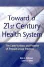 Toward A 21st Century Health System - Preview