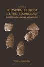 Toward A Behavioral Ecology Of Lithic Technology - Preview