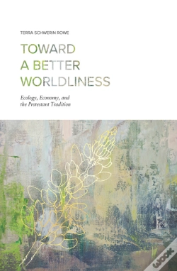 Capa do artigo Toward A Better Worldliness