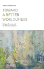 Toward A Better Worldliness - Preview