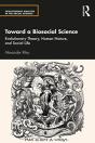 Toward A Biosocial Science - Preview