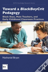 Toward A Blackboycrit Pedagogy