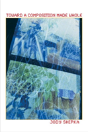 Toward A Composition Made Whole - Preview