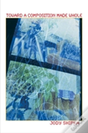 Capa do artigo Toward A Composition Made Whole