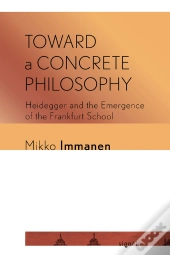Toward A Concrete Philosophy
