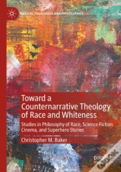 Capa do artigo Toward A Counternarrative Theology Of Race And Whiteness