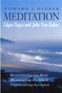 Toward A Deeper Meditation - Preview