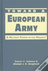Toward A European Army