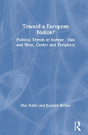 Toward A European Nation? - Preview
