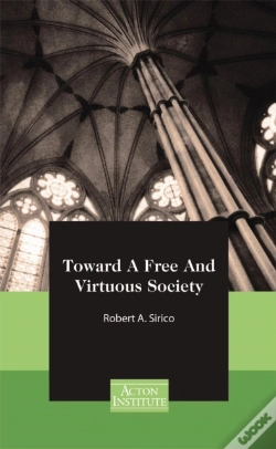 Capa do artigo Toward A Free And Virtuous Society