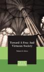 Toward A Free And Virtuous Society - Preview