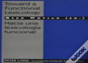 Toward A Functional Lexicology