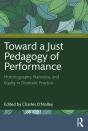 Toward A Just Pedagogy Of Performance - Preview