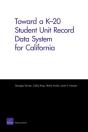 Toward A K-20 Student Unit Record Data System For California - Preview