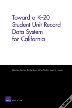 Capa do artigo Toward A K-20 Student Unit Record Data System For California