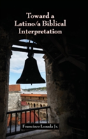 Toward A Latino/A Biblical Interpretation - Preview