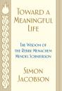 Toward A Meaningful Life - Preview