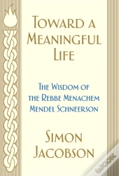 Toward A Meaningful Life