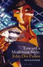 Toward A Modernist Style: John Dos Passos - Preview