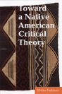 Toward A Native American Critical Theory - Preview