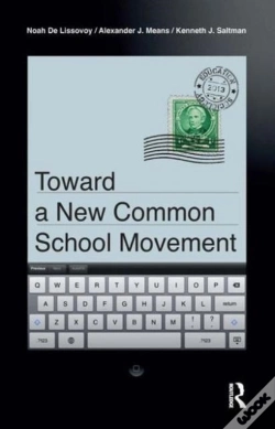 Capa do artigo Toward A New Common School Movement