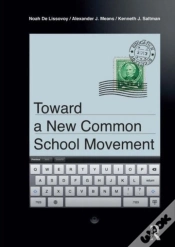 Capa do artigo Toward A New Common School Movement
