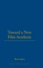 Toward A New Film Aesthetic - Preview