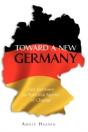 Toward A New Germany - Preview