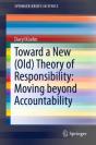 Toward A New (Old) Theory Of Responsibility: Moving Beyond Accountability - Preview