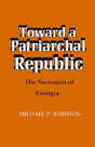 Toward A Patriarchal Republic - Preview