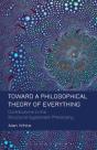 Toward A Philosophical Theory Of Everything - Preview
