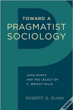 Capa do artigo Toward A Pragmatist Sociology