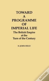 Toward A Programme Of Imperial Life