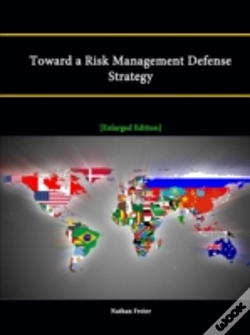 Capa do artigo Toward A Risk Management Defense Strategy (Enlarged Edition)