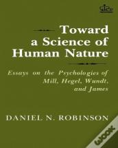 Toward A Science Of Human Nature