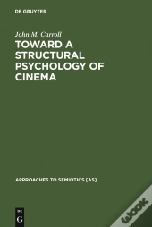 Toward A Structural Psychology Of Cinema