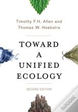 Toward A Unified Ecology