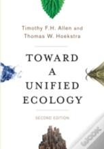 Toward A Unified Ecology