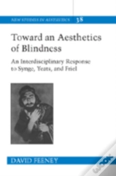 Toward An Aesthetics Of Blindness