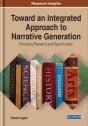 Toward An Integrated Approach To Narrative Generation - Preview