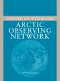 Toward An Integrated Arctic Observing Network - Preview