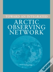 Toward An Integrated Arctic Observing Network