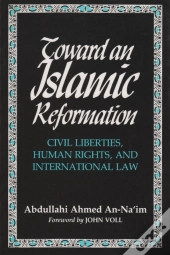 Toward An Islamic Reformation