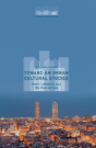 Toward An Urban Cultural Studies - Preview