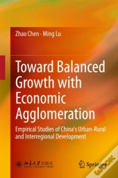 Toward Balanced Growth With Economic Agglomeration